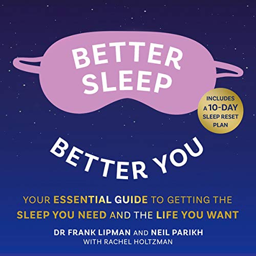 Better Sleep, Better You Audiolibro Por Frank Lipman, Neil Parikh, Rachel Holtzman - contributor arte de portada