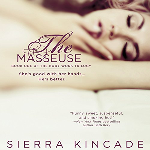 The Masseuse Audiolivro Por Sierra Kincade capa