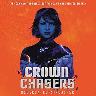 Crownchasers Audiolibro Por Rebecca Coffindaffer arte de portada