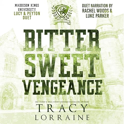 Couverture de Bitter Sweet Vengeance: Luca & Peyton Duet