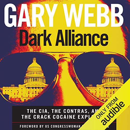 Dark Alliance Audiobook By Gary Webb cover art