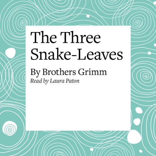 Page de couverture de The Three Snake-Leaves