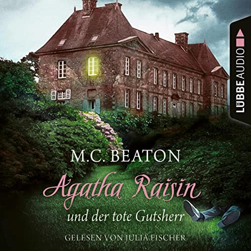 Agatha Raisin und der tote Gutsherr cover art