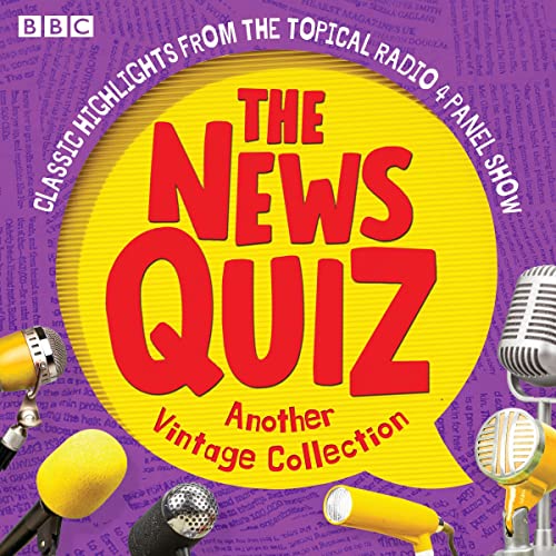 The News Quiz: Another Vintage Collection cover art