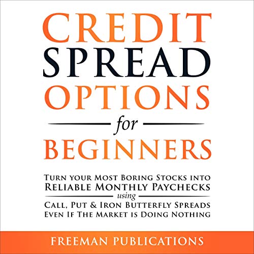 Credit Spread Options for Beginners Audiobook By Freeman Publications cover art