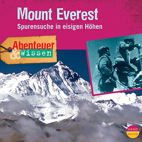 Mount Everest - Spurensuche in eisigen Höhen cover art