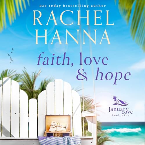 Faith, Hope & Love Audiolivro Por Rachel Hanna capa