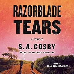 Razorblade Tears Audiobook By S. A. Cosby cover art