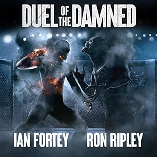 Duel of the Damned Audiobook By Ian Fortey, Ron Ripley, Scare Street cover art