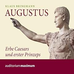 Augustus. Erbe Caesars und erster Prinzeps Titelbild