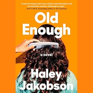 Old Enough Audiolibro Por Haley Jakobson arte de portada