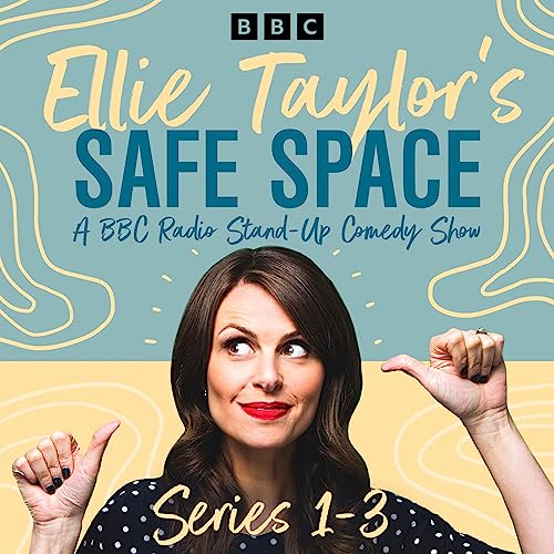 Ellie Taylor’s Safe Space: Series 1-3 cover art