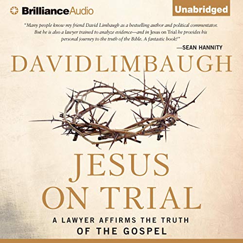 Jesus on Trial Audiobook By David Limbaugh cover art