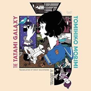 The Tatami Galaxy Audiobook By Tomihiko Morimi cover art