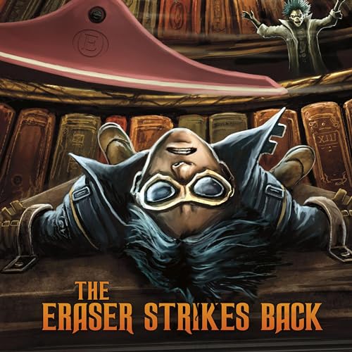 The Eraser Strikes Back Audiobook By Patricio Clarey, Michael Dahl cover art