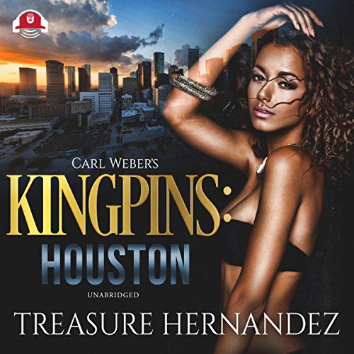 Carl Weber's Kingpins: Houston Audiolibro Por Treasure Hernandez arte de portada