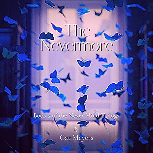 The Nevermore Audiobook By Cat Meyers cover art