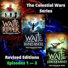 The Celestial Wars Revised Editions Trilogy cover art