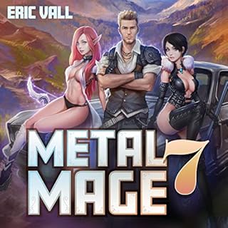 Metal Mage 7 Audiobook By Eric Vall cover art