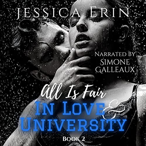 Couverture de All Is Fair In Love & University: Book 2