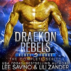 Draekon Rebels: Rebel Force: The Complete Series Boxed Set cover art