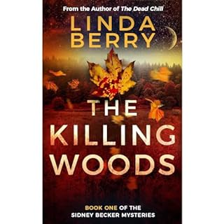 The Killing Woods Audiolibro Por linda berry arte de portada