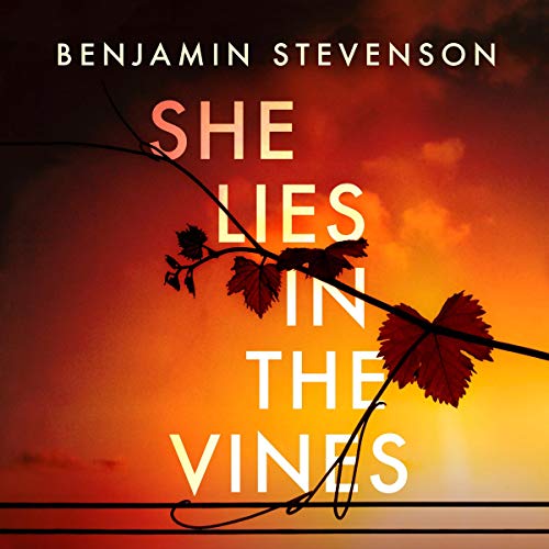 She Lies in the Vines Audiolibro Por Benjamin Stevenson arte de portada