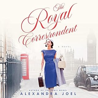 The Royal Correspondent Audiobook By Alexandra Joel cover art