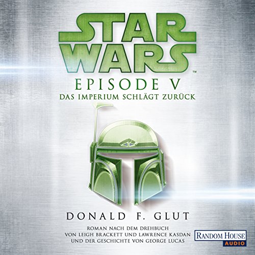 Star Wars™ - Episode V - Das Imperium schlägt zurück Audiolibro Por Donald F. Glut, Tony Westermayr arte de p