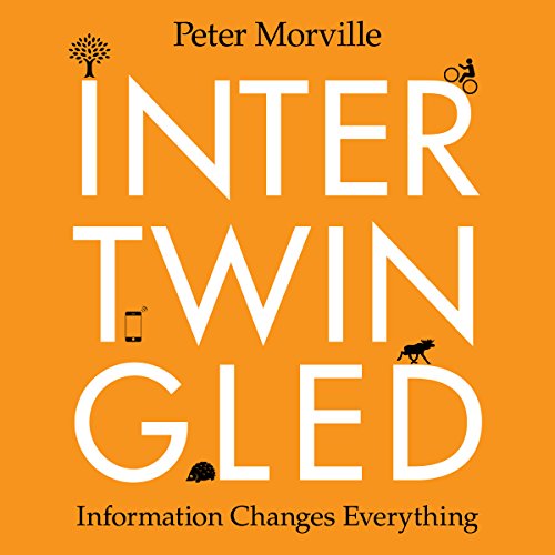 Intertwingled: Information Changes Everything cover art