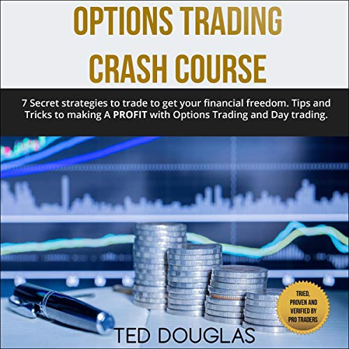 Options Trading Crash Course Audiobook By Ted Douglas cover art