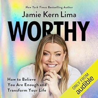 Worthy Audiobook By Jamie Kern Lima cover art