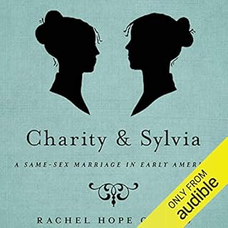 Charity and Sylvia Audiobook By Rachel Hope Cleves cover art