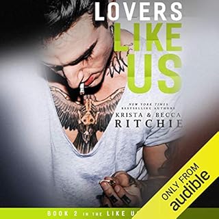 Lovers Like Us Audiolibro Por Becca Ritchie, Krista Ritchie arte de portada