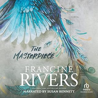 The Masterpiece Audiobook By Francine Rivers cover art