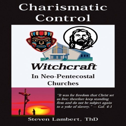 Charismatic Control Audiobook By Steven Lambert cover art