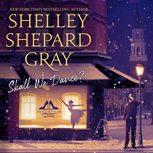 Shall We Dance? Audiobook By Shelley Shepard Gray cover art