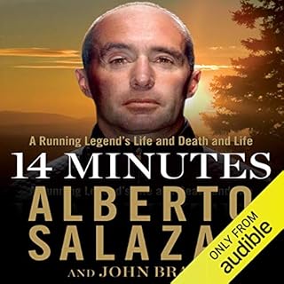 14 Minutes Audiobook By Alberto Salazar, John Brant cover art