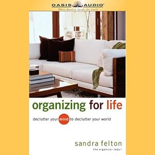 Organizing for Life Audiolibro Por Sandra Felton arte de portada