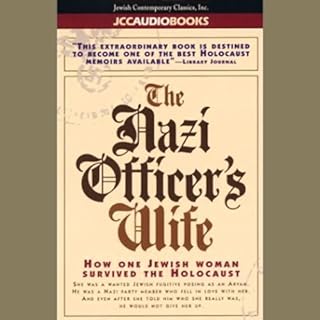 The Nazi Officer's Wife Audiolibro Por Edith Hahn Beer, Susan Dworkin arte de portada