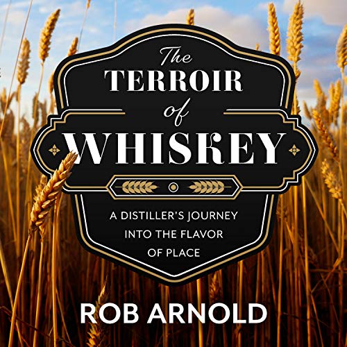 The Terroir of Whiskey cover art