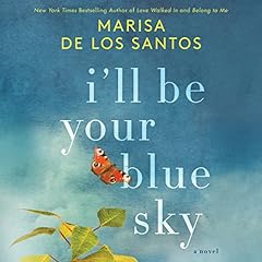 I'll Be Your Blue Sky cover art