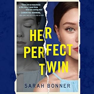 Her Perfect Twin Audiobook By Sarah Bonner cover art