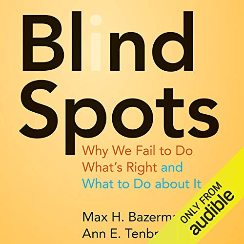 Blind Spots Audiobook By Max H. Bazerman, Ann E. Tenbrunsel cover art