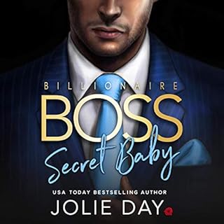 Billionaire BOSS: Secret Baby Audiobook By Jolie Day cover art