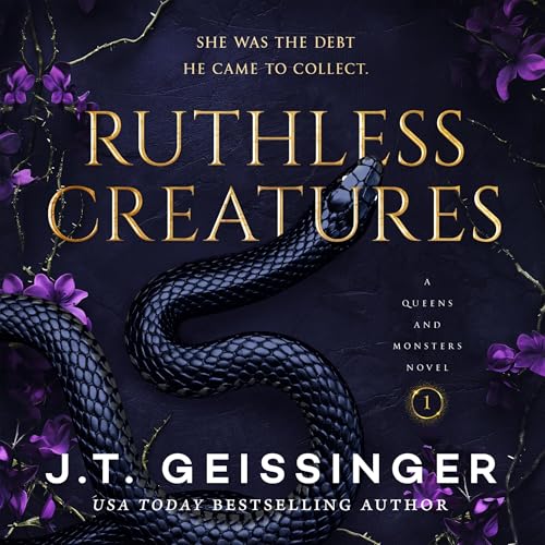 Ruthless Creatures Audiolibro Por J.T. Geissinger arte de portada