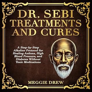 Dr. Sebi Treatments and Cures cover art