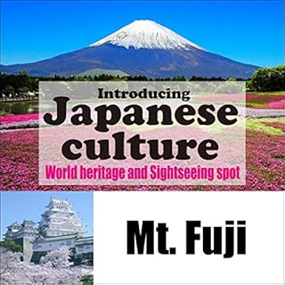 『Introducing Japanese culture -World heritage and sightseeing spot- Mt. Fuji』のカバーアート