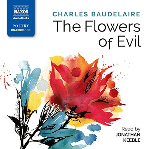 The Flowers of Evil Audiolibro Por Charles Baudelaire, James N. McGowan - translator arte de portada