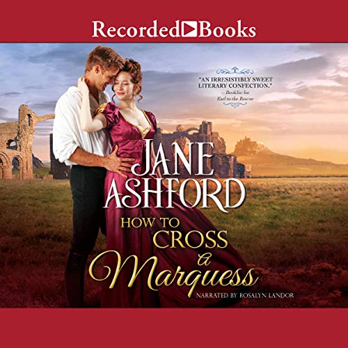 How to Cross a Marquess Audiolibro Por Jane Ashford arte de portada